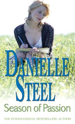 Season Of Passion: An epic, unputdownable read from the worldwide bestseller - Steel, Danielle