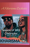Season of RAS Chronicles: A Short Story Anthology