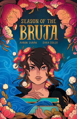 Season of the Bruja Vol. 1 - Durn, Aaron, and Martinez, Jaime