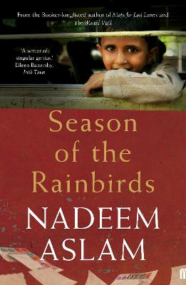 Season of the Rainbirds - Aslam, Nadeem