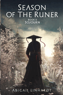Season of the Runer Book II: Sojourn