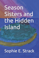 Season Sisters and the Hidden Island