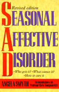 Seasonal Affective Disorder - Smyth, Angela, and Thompson, Chris