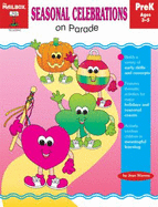 Seasonal Celebrations on Parade