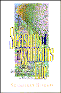 Seasons of a Woman's Life: Autumn, Winter, Spring, Summer: Life is a Recurring Series of Transitions - Hinders, Normajean