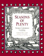 Seasons of Plenty: Amana Ckg-98-P - Hoppe, Emilie