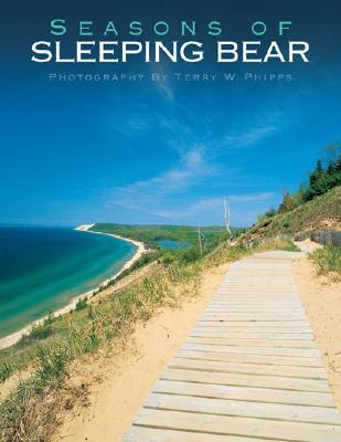 Seasons of Sleeping Bear - Phipps, Terry W (Photographer)