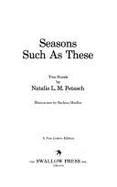 Seasons Such as These: Two Novels