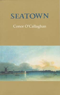 Seatown - O'Callaghan, Conor