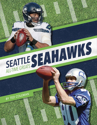 Seattle Seahawks All-Time Greats - Coleman, Ted