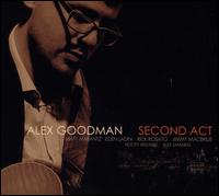 Second Act - Alex Goodman