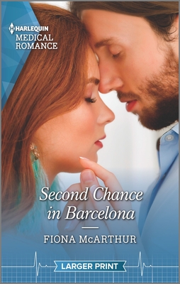 Second Chance in Barcelona - McArthur, Fiona