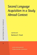 Second Language Acquisition in a Study Abroad Context