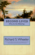 Second Lives: A Novel of the Gilded Age - Wheeler, Richard S