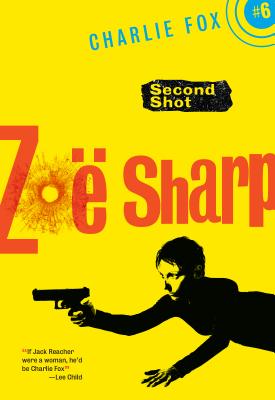 Second Shot - Sharp, Zo