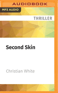 Second Skin: Audible Original Novella