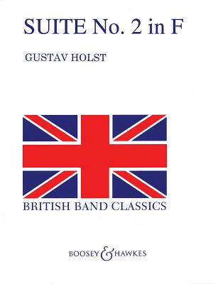 Second Suite in F: Full Score - Holst, Gustav (Composer), and Matthews, Colin