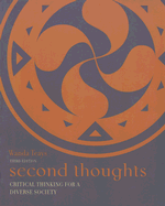 Second Thoughts: Critical Thinking for a Diverse Society