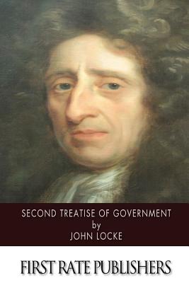 Second Treatise of Government - Locke, John