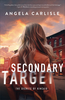 Secondary Target - Carlisle, Angela