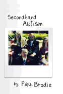Secondhand Autism