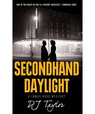 Secondhand Daylight - Taylor, D.J.