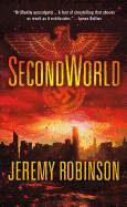 Secondworld: A Thriller