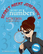 Secret Agent Josephine's Secret spy Numbers / Numeros secretos espias De la agente secreta Josephine