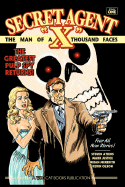 Secret Agent "X" - Volume One