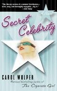 Secret Celebrity - Wolper, Carol