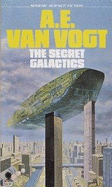 Secret Galactics - Vogt, A. E. van