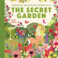 Secret Garden: A Babylit Storybook: A Babylit Storybook