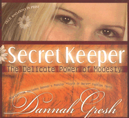 Secret Keeper: The Delicate Power of Modesty