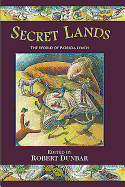 Secret Lands: The World of Patricia Lynch