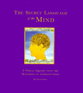 Secret Language of the Mind - Cohen, David, and Chronicle Books