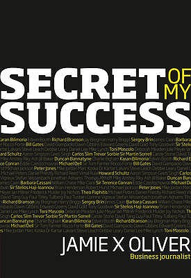 Secret of My Success - Oliver, Jamie