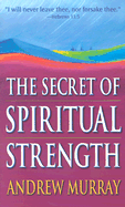 Secret of Spiritual Strength