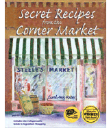 Secret Recipes from the Corner Market