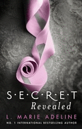 Secret Revealed: (S.E.C.R.E.T. Book 3)