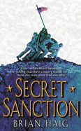 Secret Sanction - Haig, Brian