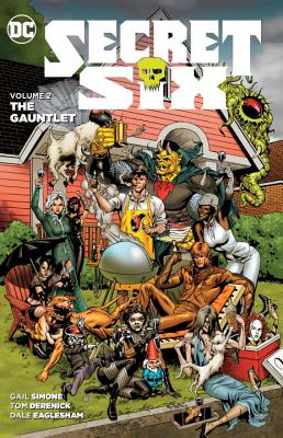 Secret Six Vol. 2 The Gauntlet - Simone, Gail