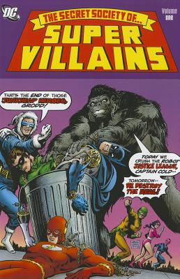 Secret Society Of Super Villains Hc Col 01 - Rozakis, Bob, and Kraft, David Anthony, and Conway, Gerry