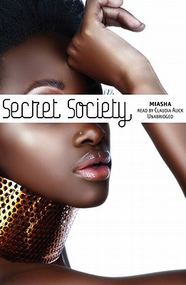 Secret Society - Miasha, and Alick, Claudia (Read by)