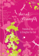 Secret Strength: Promises of Joy to Strengthen Soul