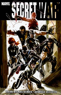 Secret War [New Printing] - Bendis, Brian Michael, and Dell'otto, Gabriele