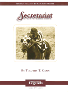 Secretariat: Thoroughbred Legends