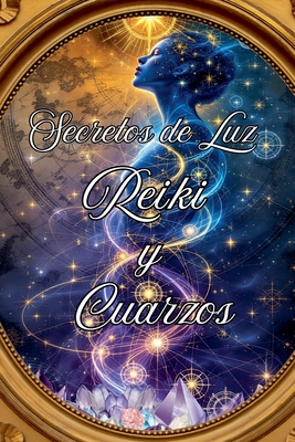 Secretos de Luz Reiki y Cuarzos - Rubi, Alina