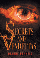 Secrets and Vendettas