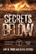 Secrets Below: Book 2 of the Secrets Series