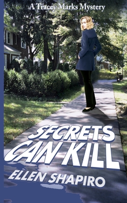 Secrets Can Kill - Shapiro, Ellen